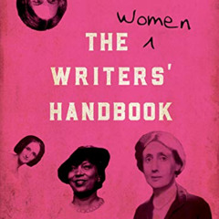 [Get] EBOOK 🖍️ The Women Writers' Handbook by  A.S. Byatt,Suchen Christine Lim,Phili