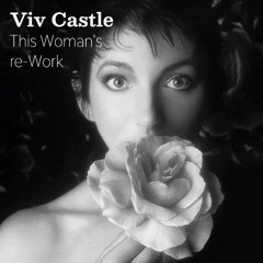 Free Download: Viv Castle - This Woman's re-Work