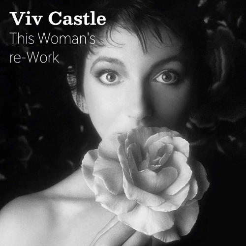 Free Download: Viv Castle - This Woman's re-Work