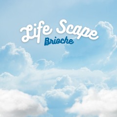 Life Scape Brioche
