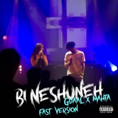 Bi Neshuneh - Gdaal & Mahta - Fast Version [Official Track]