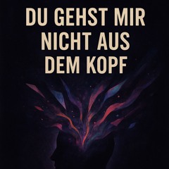 Du gehst mir nicht… (extended Club Remix)