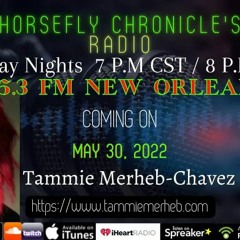 Horsefly Chronicle's Radio With Special Guest Tammie Merheb - Chavez