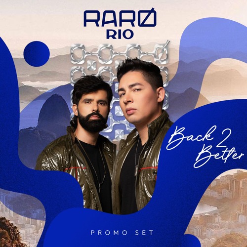 RARO RIO - Promo Set By B2BETTER AKA ALLISON NUNES & JOHN W - 2025