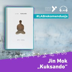 Jin Mok „Kuksando“ (ištrauka)
