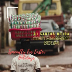 Confinement Mix 4 - Jay Santos Meida