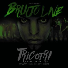 Brujo Live - Tricotri