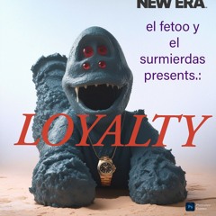 Lealtad. feat surqfeu x brián mayer