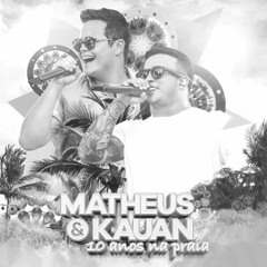 Matheus & Kauan - Nem Doeu