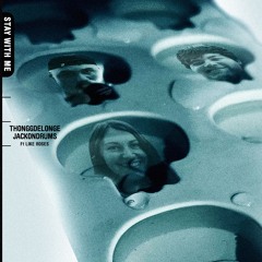 ThonggDeLonge X JackOnDrums (feat. Like Roses) - "Stay with Me" (Finch cover) - P/E