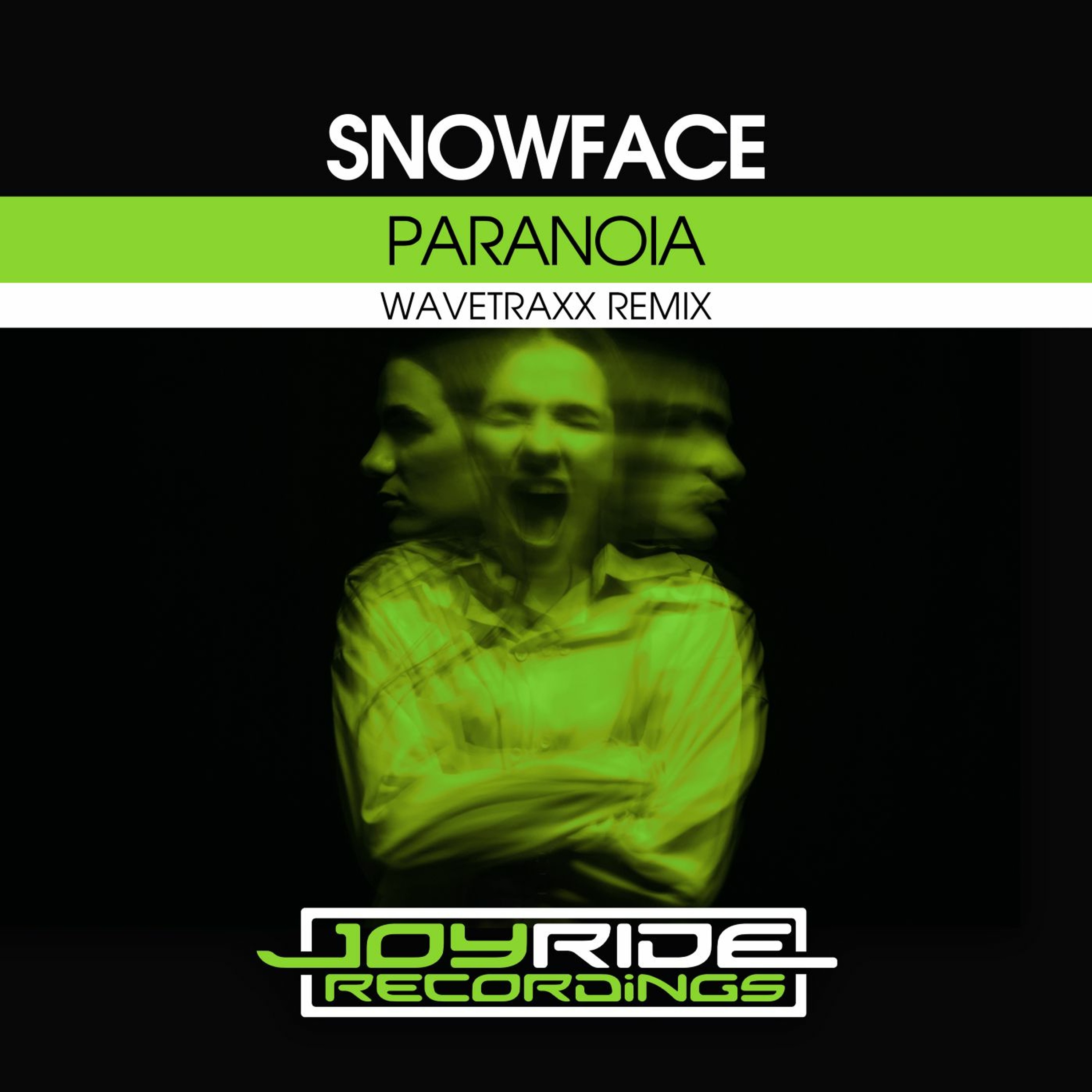 Snowface - Paranoia (Wavetraxx Remix) episode artwork