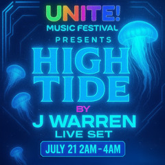 Unite Music Festival 2025 - HIGH TIDE Live Set