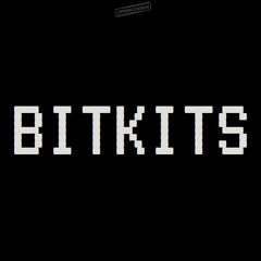 Bitkits Demos