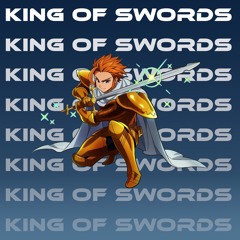 King Of Swords (Dre Style)