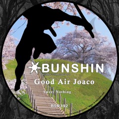 Good Air Joaco - Sweet Nothing (FREE DOWNLOAD)
