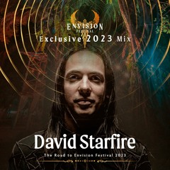 David Starfire | 2023 | Exclusive Mix for Envision Festival