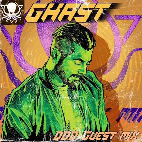 Ghast - DDD Guest Mix