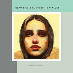 Clawz SG & Rustboy - Catalyst (Original Mix)