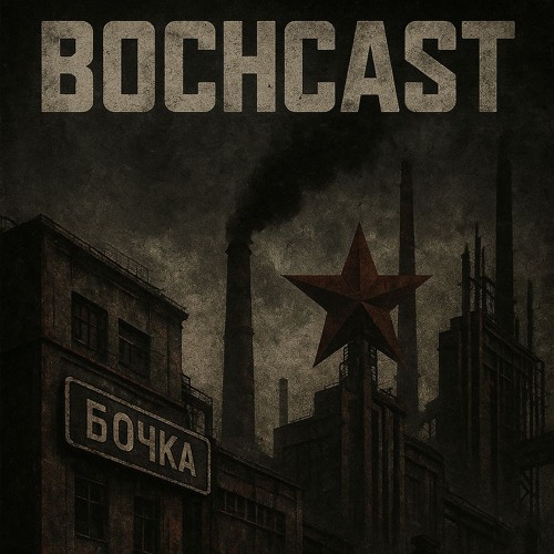 BochCast (175-182bpm)