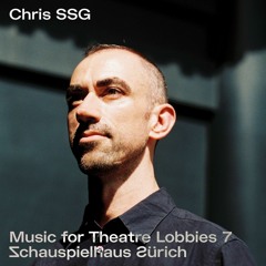 Chris SSG - Music for Theatre Lobbies 7