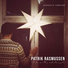 Tid För Oss- (Min Underbara Jul) Acoustic Version