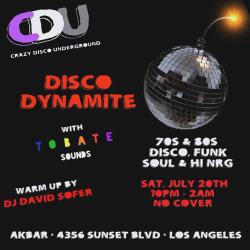 Disco Dynamite Live @ Akbar 07/20/2024