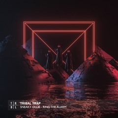 Sneaky Ollie - Ring The Alarm