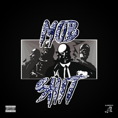 Mob Shit - Shoo42