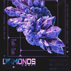 Diamonds - Swayy
