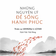 Sách nói: Những nguyên lý để sống hạnh phúc