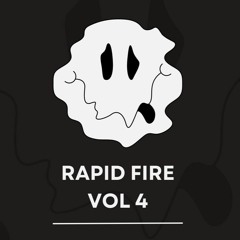 RAPID FIRE VOL 4