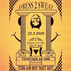 mycolleague ~ DRESS2SWEAT II @ Margate Arts Club ~ 22022020