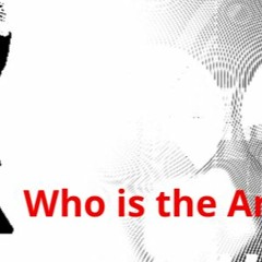 Who is the Anti-Christ?