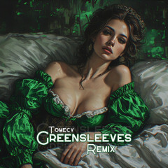 Greensleeves Remix