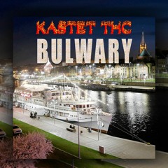 KASTET THC - BULWARY