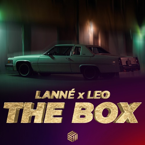 LANNÉ & Leo - The Box