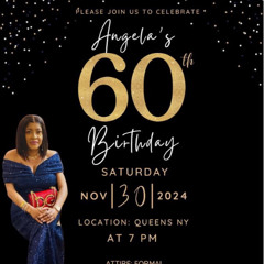ANGELA 6OTH BIRTHDAY CELEBRATION