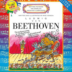 [Get] EPUB 🗸 Ludwig van Beethoven (Revised Edition) (Getting to Know the World's Gre