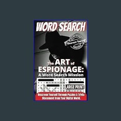 ebook read pdf 📚 The Art of Espionage: A Word Search Mission by Unscreen Yourself!: The Ultimate C