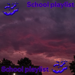 school playlist