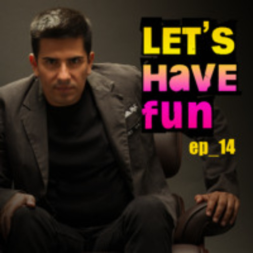 Let's Have Fun? ep_14