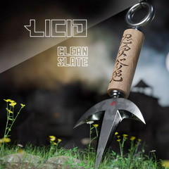 Licid - Clean Slate (PATREON)