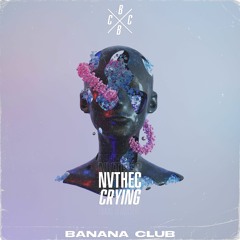 NVTHEC - Crying