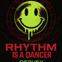 DERVEX - Rhythm Is A Dancer (ACID TECHNO)