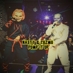Nasty & Cozmo - Pump It Up