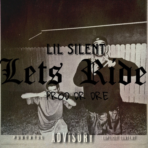 Stream Lx Silent LetsK Ride (Prod Dr Dre) by Lx $ilent: Listen Stream Lx Silent LetsK Ride (Prod Dr Dre) by Lx $ilent: Listen