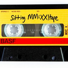 2021 Sitting MMiXXItape