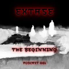 PODCAST 001 The Beginning