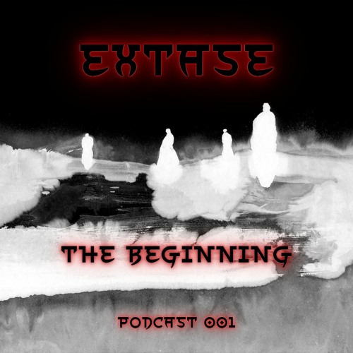 PODCAST 001 The Beginning