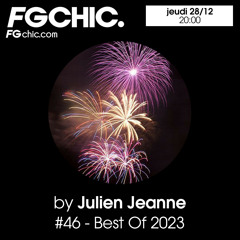 FG CHIC MIX BY JULIEN JEANNE BEST OF 2023